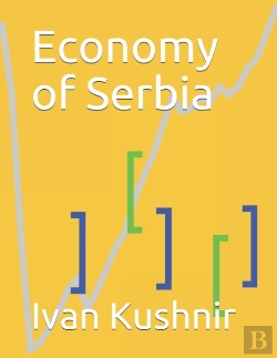 Bertrand.pt - Economy Of Serbia