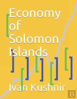 Bertrand.pt - Economy Of Solomon Islands