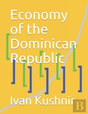 Economy Of The Dominican Republic