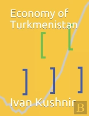 Economy Of Turkmenistan