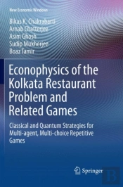Econophysics Of The Kolkata Restaurant Problem And Related Games