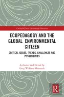 Ecopedagogy And The Global Environmental Citizen