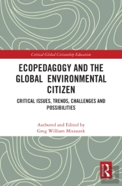 Ecopedagogy And The Global Environmental Citizen