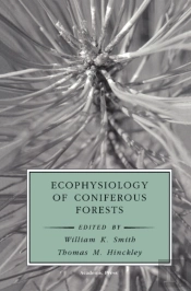 Ecophysiology Of Coniferous Forests