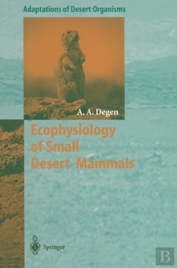 Bertrand.pt - Ecophysiology Of Small Desert Mammals