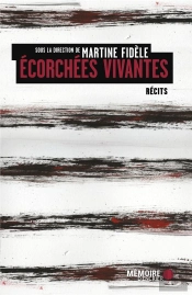 Ecorchees Vivantes