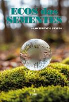 Ecos das Sementes
