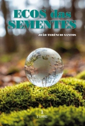 Ecos das Sementes