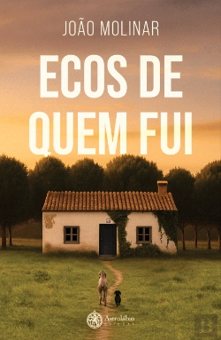 Bertrand.pt - Ecos de Quem Fui