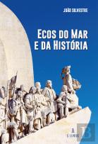 Ecos do Mar e da História