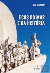 Ecos do Mar e da História