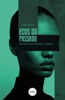 Ecos do Passado