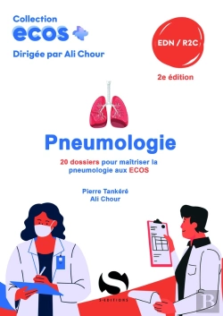 Bertrand.pt - Ecos+ : Pneumologie : 20 Dossiers Pour Maîtriser La Pneumologie Aux Ecps