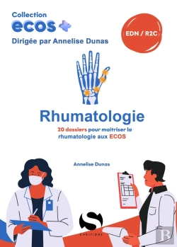 Bertrand.pt - Ecos+ : Rhumatologie : 20 Dossiers Pour Maîtriser La Rhumatlogogie Aux Ecos