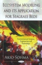 Ecosystem Modeling & Its Application For Seagrass Beds