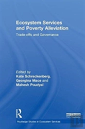 Ecosystem Services And Poverty Alleviation (Open Access)