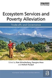 Ecosystem Services And Poverty Alleviation (Open Access)