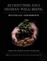 Ecosystems And Human Well-Being