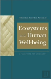Ecosystems And Human Well-Being
