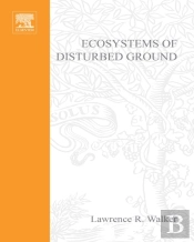 Ecosystems Of Disturbed Ground