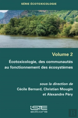 Bertrand.pt - Ecotoxicologie, Des Communautes Au Fonctionnement Des Ecosystemes