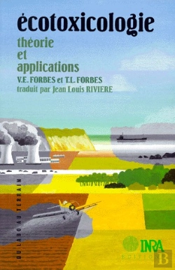 Bertrand.pt - Ecotoxicologie : Theorie Et Applications