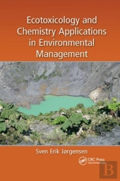 Ecotoxicology And Chemistry Applications In Environmental Management