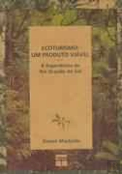 Bertrand.pt - Ecoturismo - Um Produto Viável