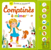 Ecoute Et Chante ; Comptines À Mimer