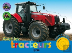 Bertrand.pt - Ecoute Et Compte : Les Tracteurs