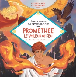 Bertrand.pt - Écoute Et Découvre La Mythologie : Prométhée Le Voleur De Feu