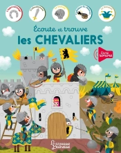 Écoute Et Trouve : Les Chevaliers