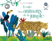 Écoute Les Animaux De La Jungle