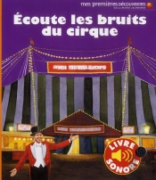 Ecoute Les Bruits Du Cirque