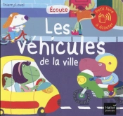 Ecoute Les Vehicules De La Ville