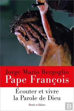 Bertrand.pt - Écouter Et Vivre La Parole De Dieu