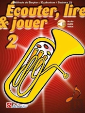 Écouter, Lire & Jouer Tome 2 : Méthode De Baryton/Euphonium/Saxhorn (Clé De Sol)