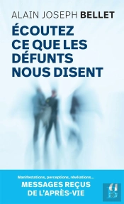 Écoutez Ce Que Les Défunts Nous Disent