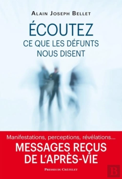 Bertrand.pt - Écoutez Ce Que Nos Défunts Nous Disent