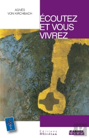 Écoutez Et Vous Vivrez ; Conférences De Carême 2012
