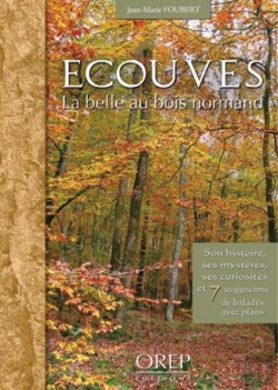 Bertrand.pt - Ecouves ; La Belle Au Bois Normand