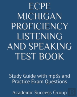 Bertrand.pt - Ecpe Michigan Proficiency Listening And Speaking Test Book