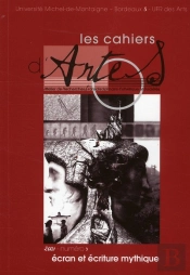 Ecran Et Ecriture Mythique