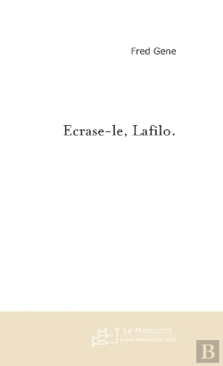 Bertrand.pt - Ecrase-Le, Lafilo.