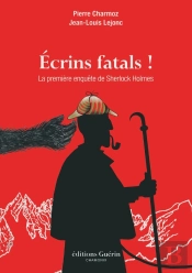 Écrins Fatals ; La Première Enquête De Sherlock Holmes