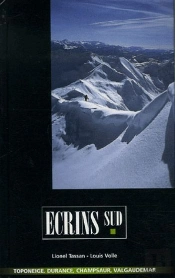 Ecrins Sud ; Durance, Champsaur, Valgaudemar