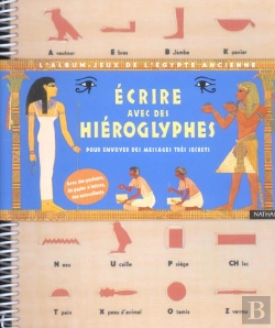 Bertrand.pt - Écrire Avec Des Hiéroglyphes Pour Envoyer Des Messages Trés Secrets