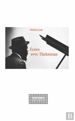 Bertrand.pt - Ecrire Avec Thelonious