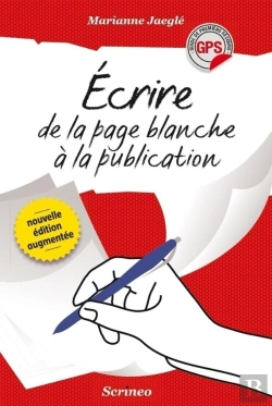 Bertrand.pt - Ecrire, De La Page Blanche À La Publication