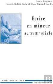 Écrire En Mineur Au Xviiie Siecle